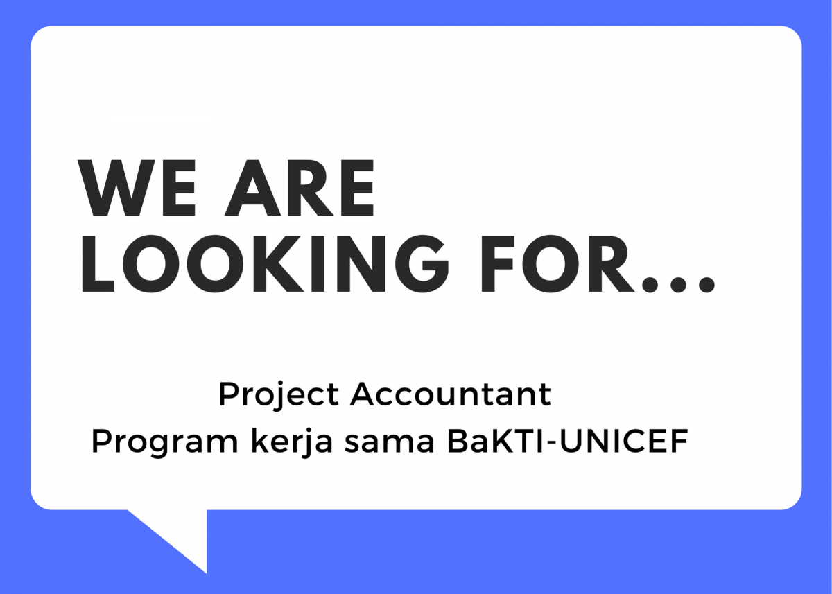 Lowongan Kerja Posisi Project Accountant pada Program Kerja Sama BaKTI